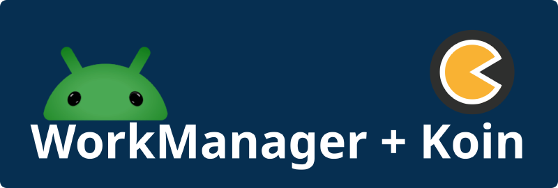 Featured image of post WorkManager: Worker with Koin injection.